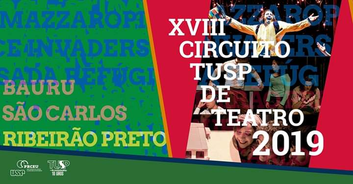 Teatro do Campus da USP de Ribeirão Preto recebe XVIII Circuito Tusp de teatro