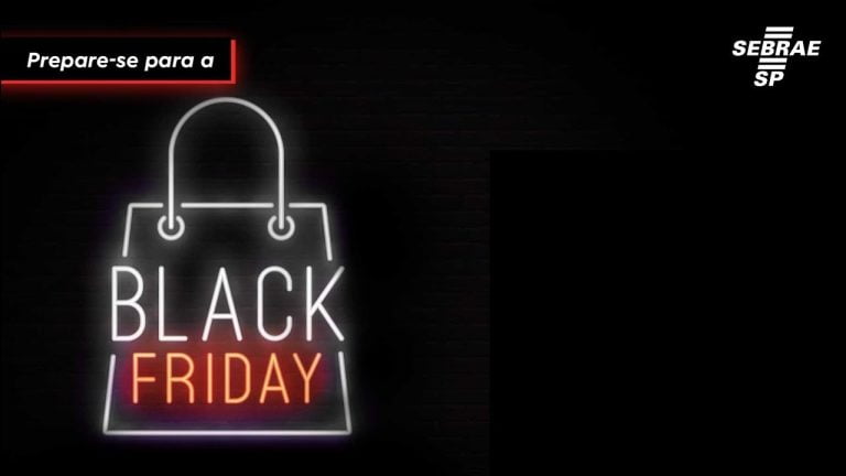 Sebrae ajuda empresas a se prepararem para a Black Friday