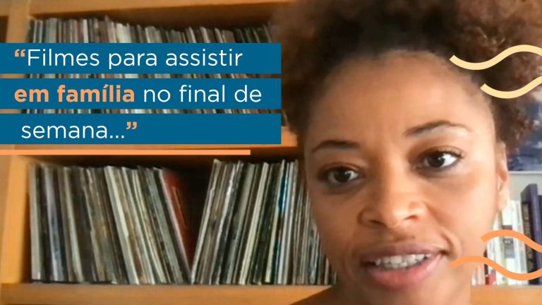 DIDICAS: 3 filmes para assistir em família no final de semana