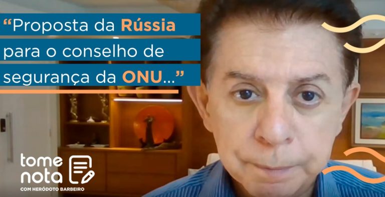 Tome Nota: A proposta da Rússia para o conselho de segurança da ONU