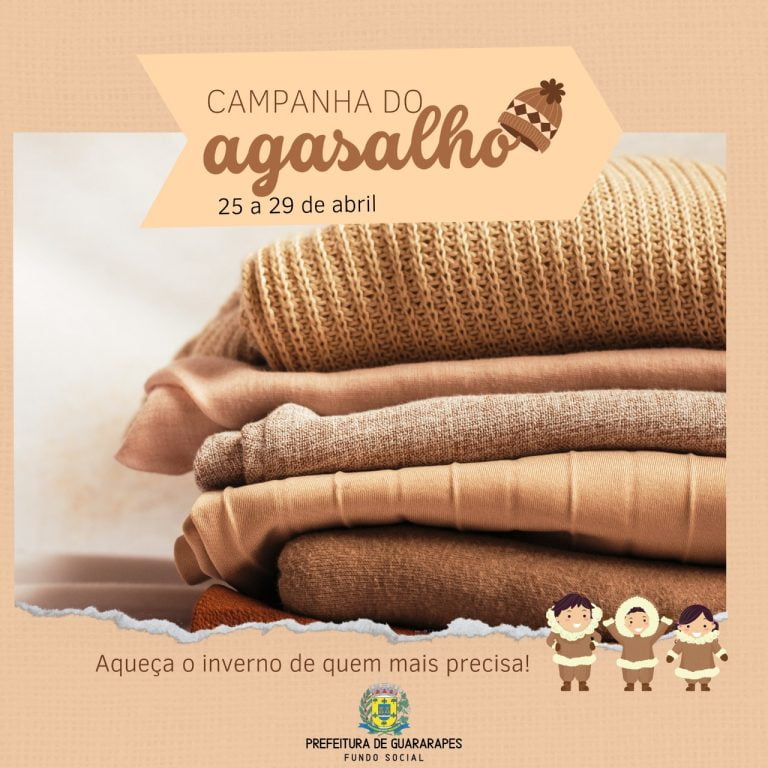 Fundo Social de Guararapes vai realizar neste mês a Campanha do Agasalho