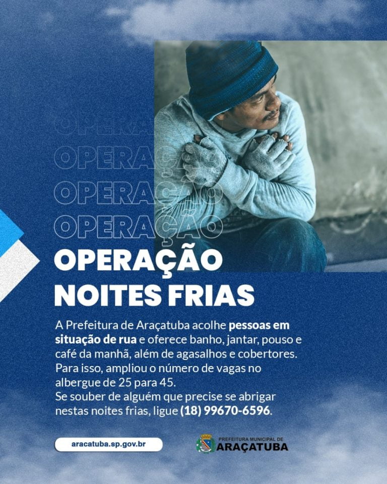 Operação Noites Frias é intensificada em Araçatuba