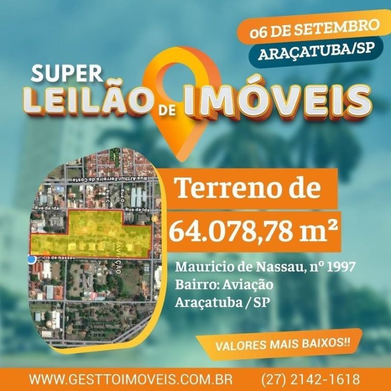 No mês de setembro ocorrerá um super leilão de imóveis em Araçatuba