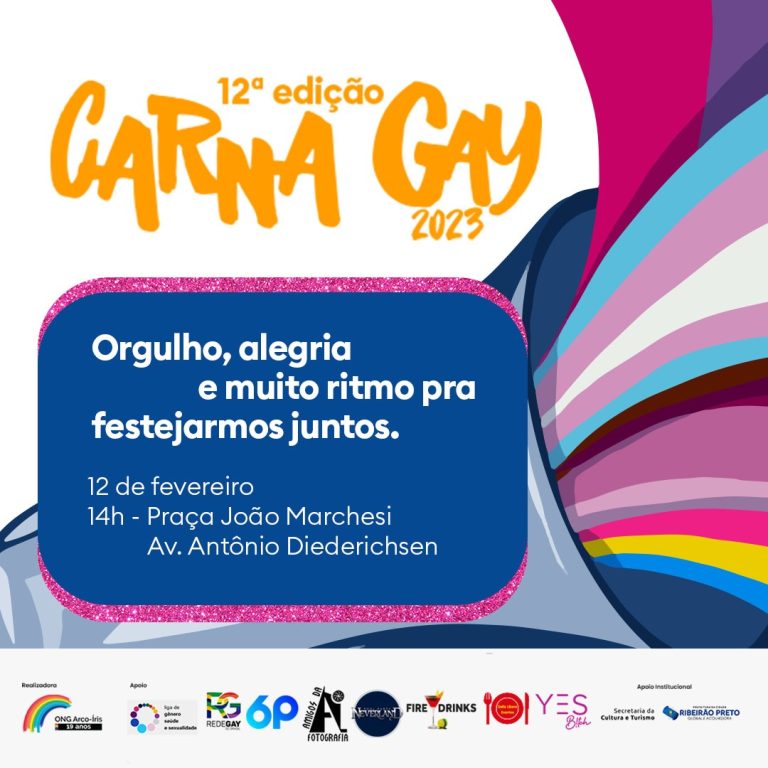 Domingo é dia da 12ª edição do Carna Gay de Ribeirão Preto. Saiba tudo sobre o evento