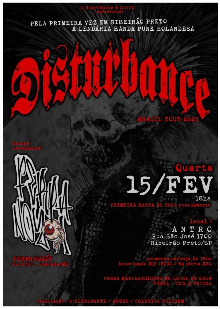Show Internacional: banda de punk holandesa Disturbance faz show no Antro.