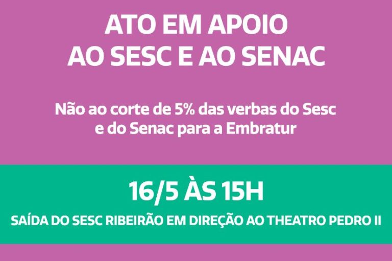Sesc e Senac se mobilizam contra PLV que destina 5% da arrecadação das entidades a Embratur