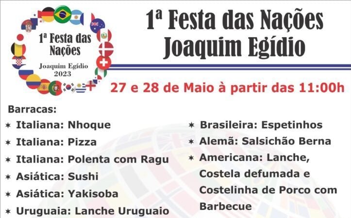 Joaquim Egídio promove 1ª Festa das Nações neste fim de semana