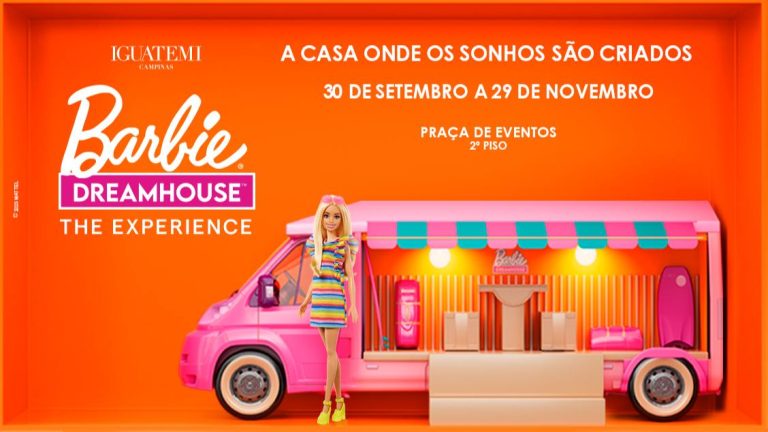 Casa da Barbie chega em Campinas no Shopping Iguatemi