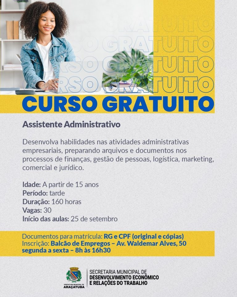 Senac Araçatuba oferece curso gratuito de Assistente Administrativo