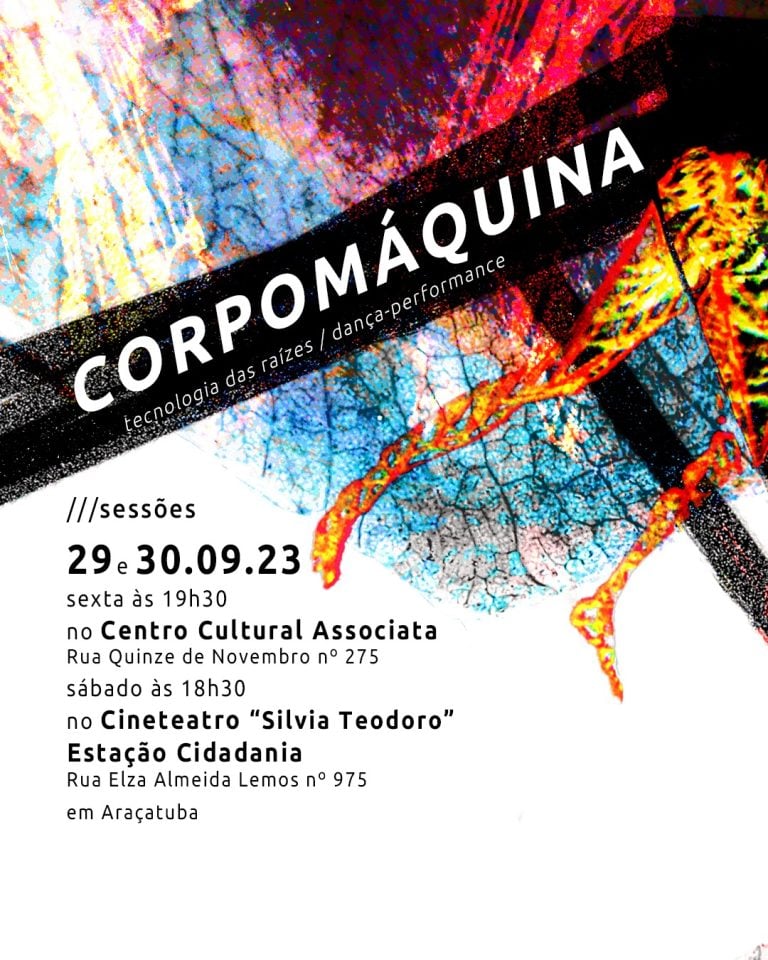 O espetáculo “Corpomáquina” se apresenta em Araçatuba