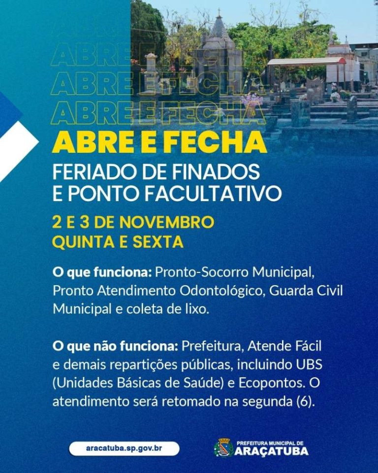 Prefeitura de Araçatuba define ponto facultativo no dia 3 de novembro