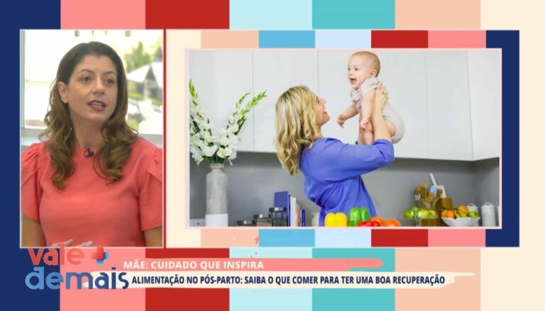 Alimentação no pós-parto: Veja como ter uma boa recuperação