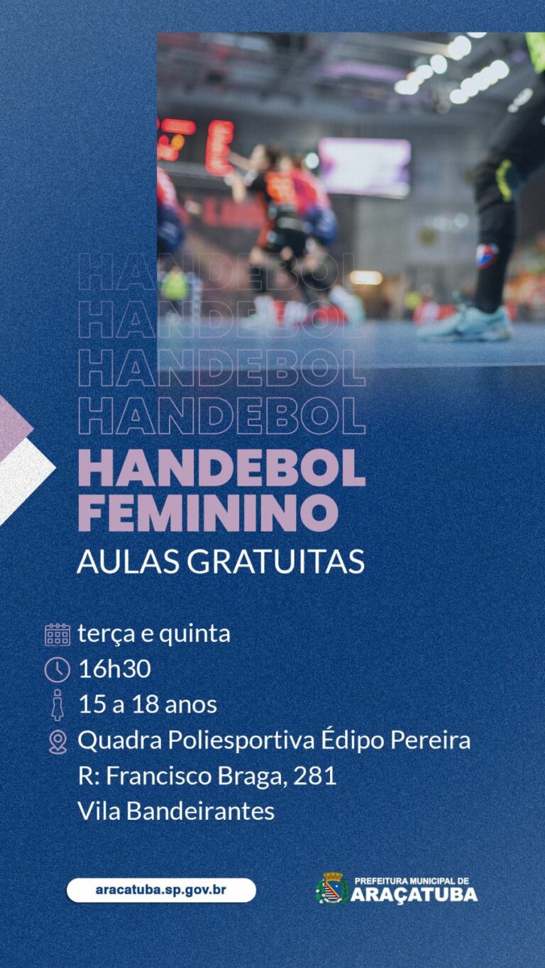 Prefeitura de Araçatuba oferece aulas gratuitas de handebol feminino