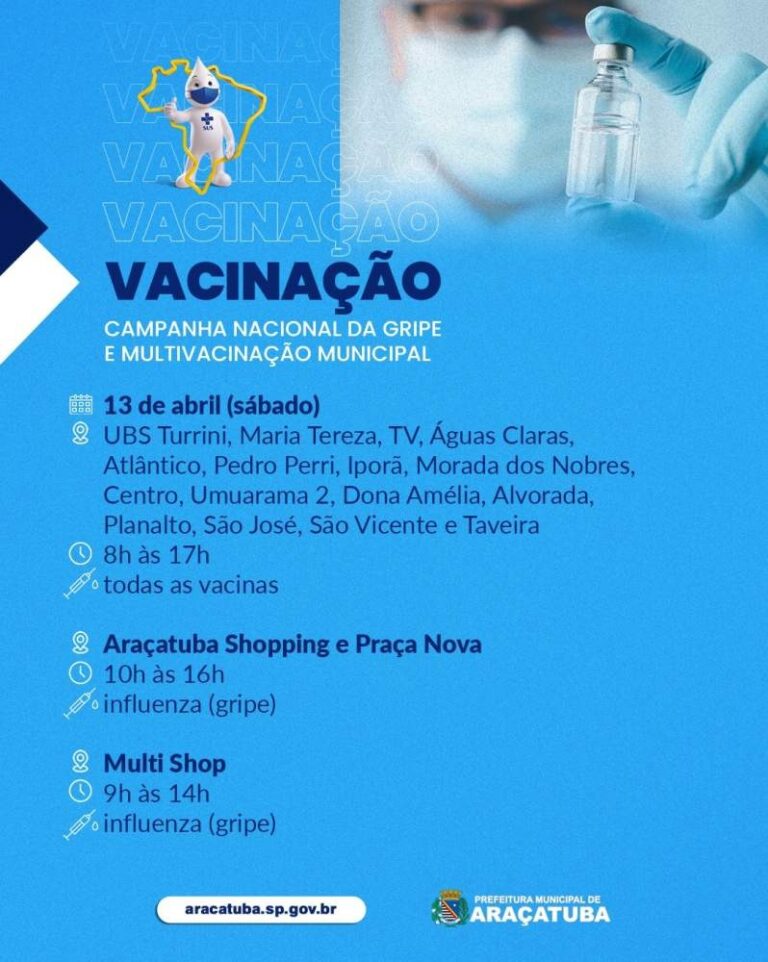 Secretaria Municipal de Saúde anuncia mutirão de multivacinação em Araçatuba para o próximo sábado