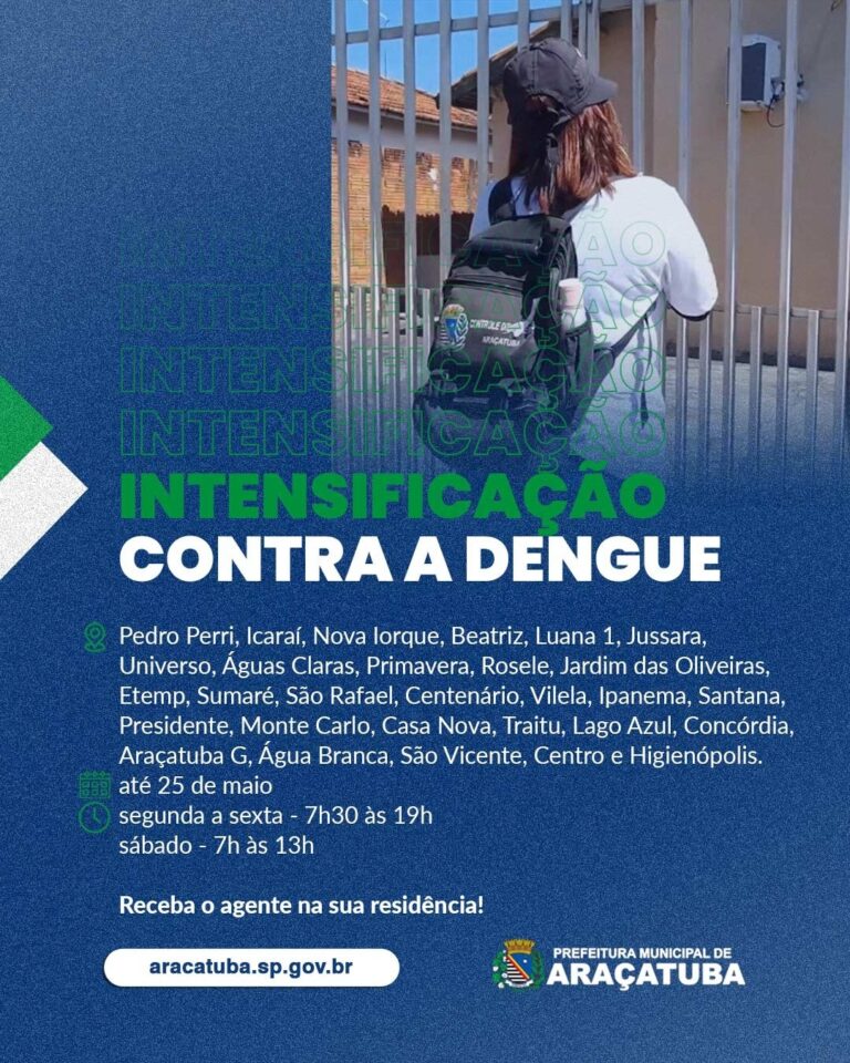 Araçatuba intensifica ações de controle da dengue