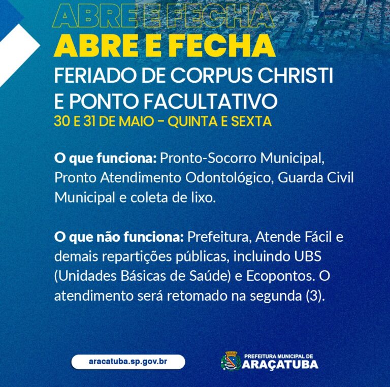 Araçatuba declara ponto Facultativo após feriado de Corpus Christi