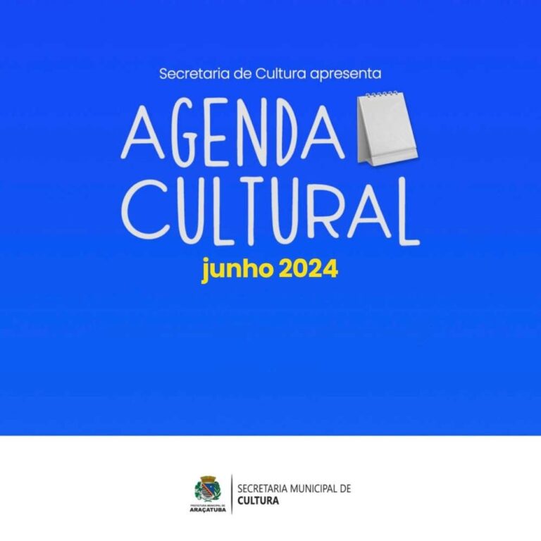 Confira as atrações do mês de junho da agenda cultural de Araçatuba
