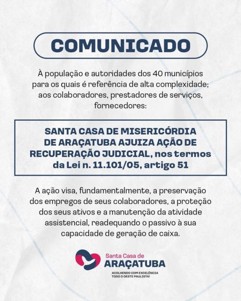 Santa Casa de Araçatuba entra com pedido de recuperação judicial