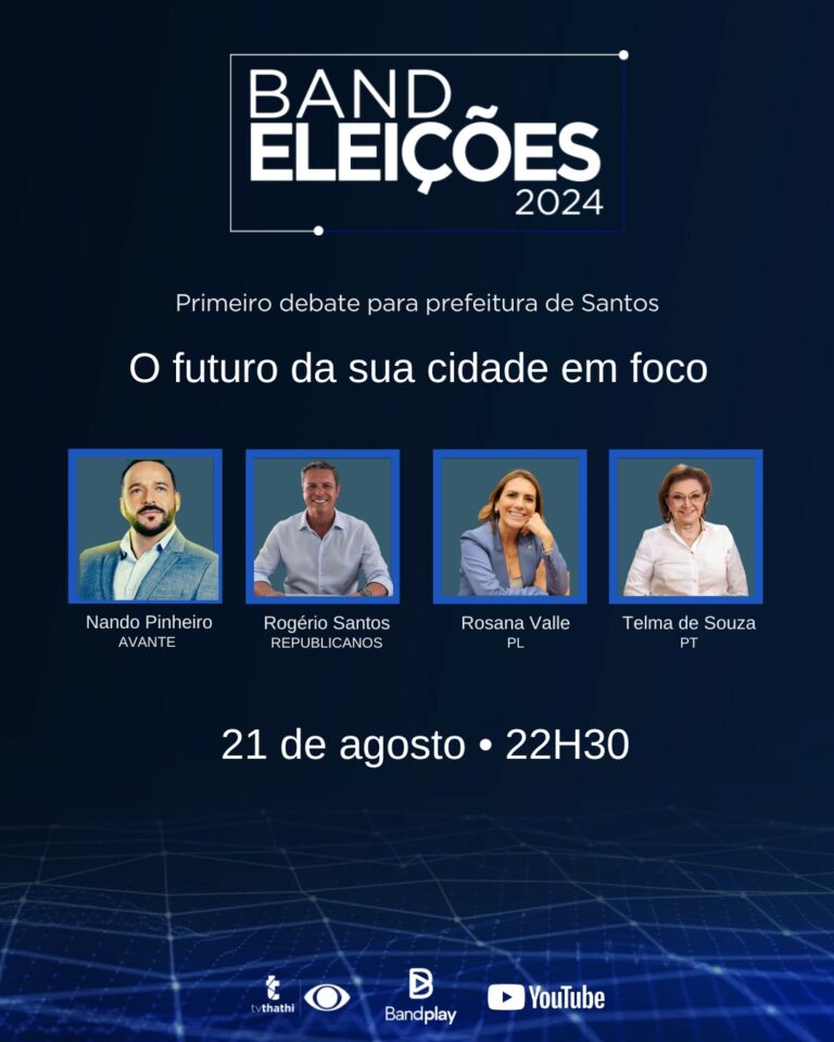 AO VIVO! Está no ar o primeiro debate dos candidatos à prefeitura de Santos; Assista aqui