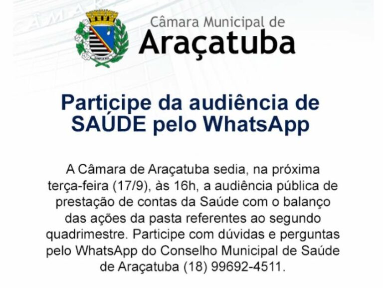 Câmara de Araçatuba realiza Audiência Pública de Saúde para prestação de contas da Prefeitura