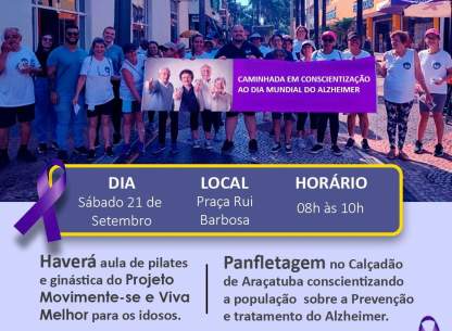 Araçatuba realiza caminhada em conscientização pelo Dia Mundial do Alzheimer