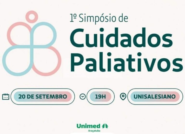 Unimed Araçatuba promove 1º Simpósio de Cuidados Paliativos