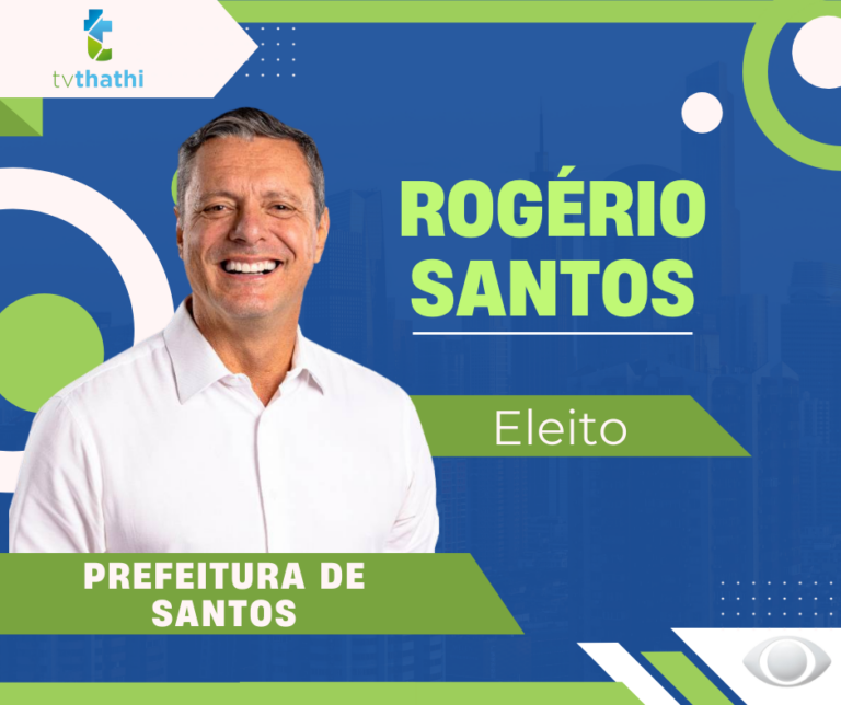2º TURNO: Rogério Santos é reeleito prefeito da cidade de Santos
