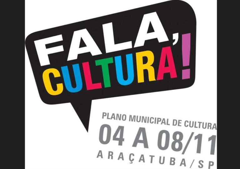 Secretaria de Araçatuba promove plenárias públicas para elaboração do Plano Municipal de Cultura