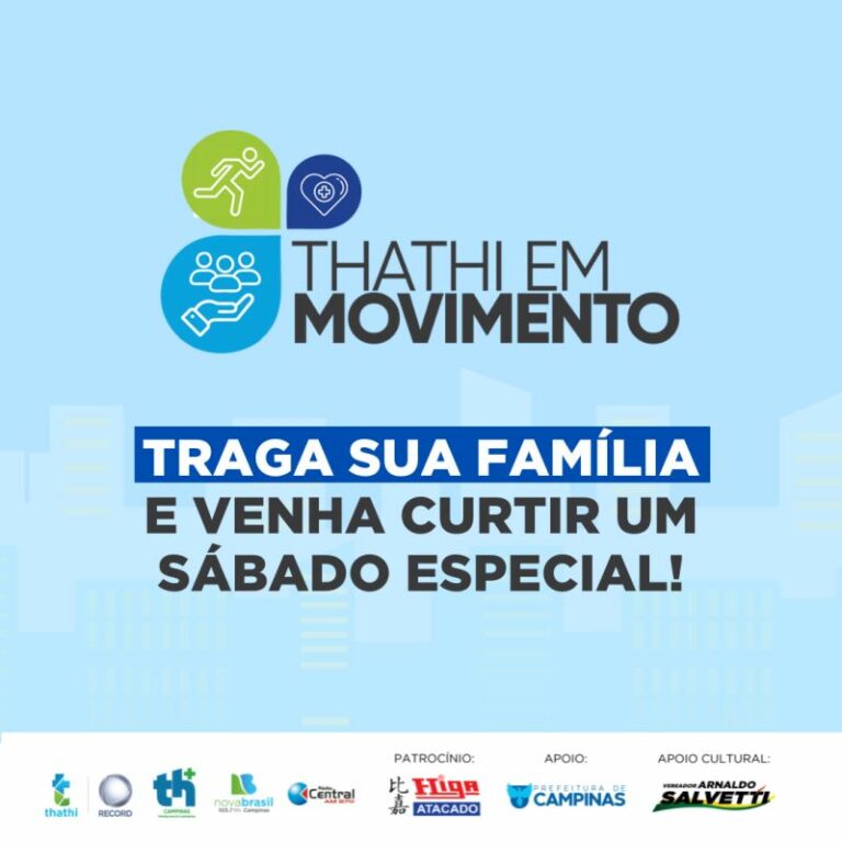 É hoje! Não perca o Thathi em Movimento em Campinas