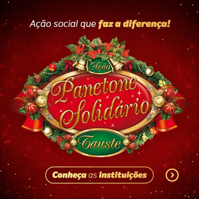 Tauste Supermercados realiza campanha de Panetone Solidário em Campinas