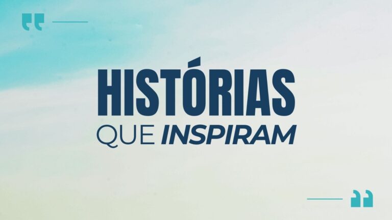 HISTÓRIAS QUE INSPIRAM #EP 01 – SANUI AMORIM