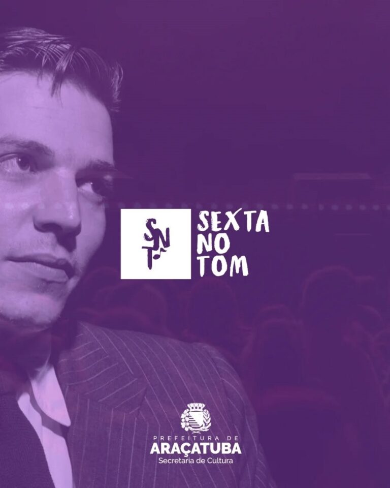 Cultura de Araçatuba lança Sexta no Tom na Praça João Pessoa