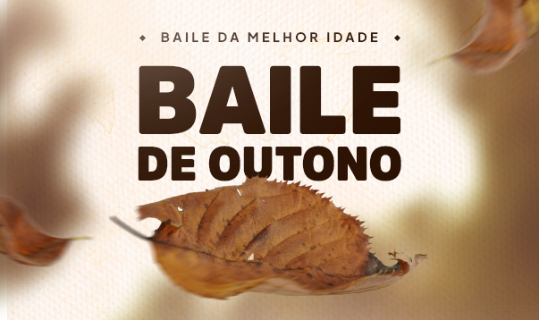 Fundo Social de Birigui realiza ‘Baile de Outono’ para a Melhor Idade no dia 4 de abril