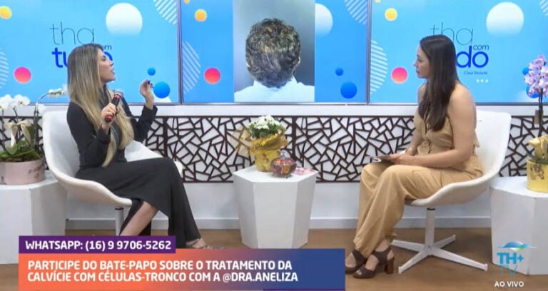Dra. Aneliza Vittorazzi fala sobre o uso revolucionário das células-tronco no tratamento da calvície e da alopecia no programa THA com Tudo