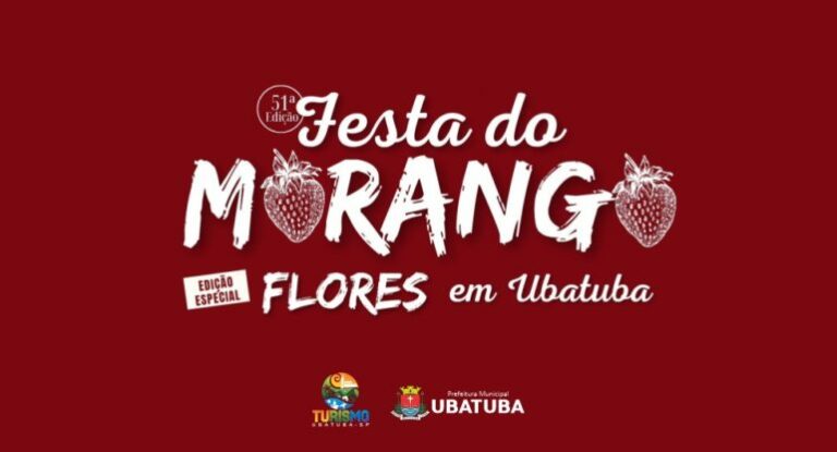Festa do Morango e Flores chega a Ubatuba com mais de 100 pratos e entrada gratuita