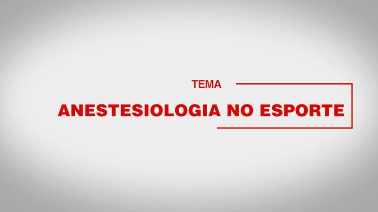 Saiba mais sobre Anestesiologia no esporte