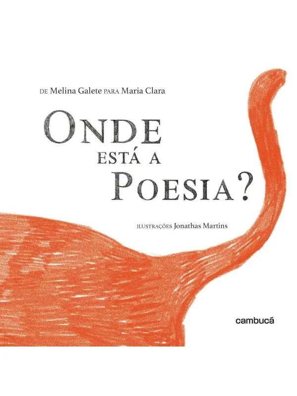 “Onde Está a Poesia?”, um livro para falar de amor, ausência e memória com delicadeza