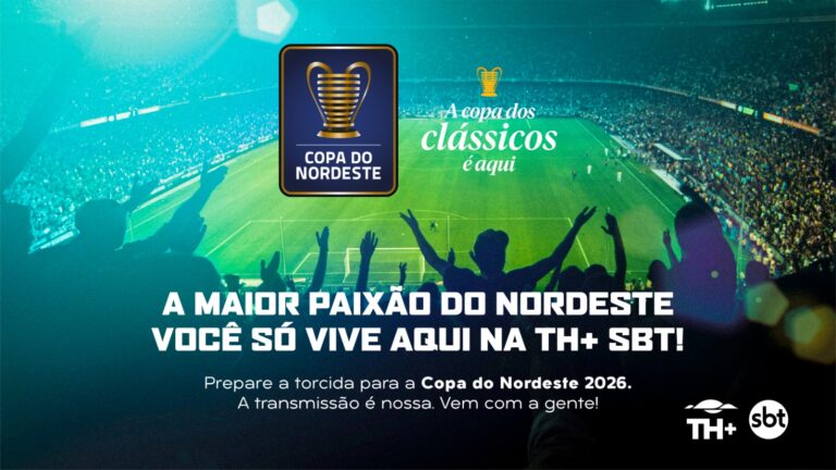 Copa do Nordeste 2026 será exibida com exclusividade na TH+ SBT Tambaú