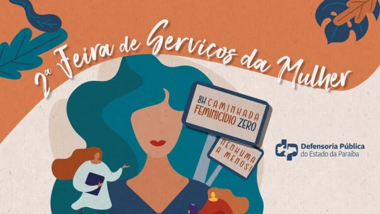 João Pessoa recebe 2ª Feira de Serviços da Mulher com caminhada “Feminicídio Zero”