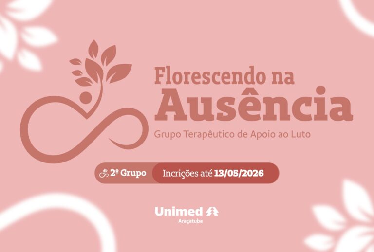 Unimed Araçatuba abre inscrições para novo grupo terapêutico de apoio ao luto