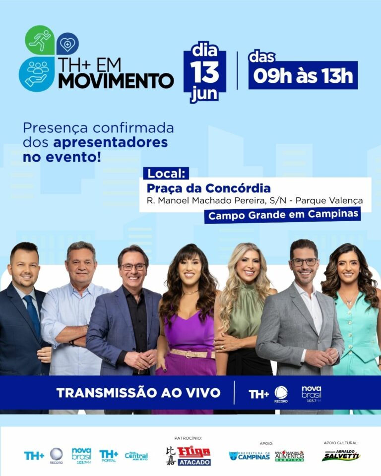 TH+ Em Movimento leva serviços gratuitos e atrações para a população neste sábado, na Praça da Concórdia, em Campinas