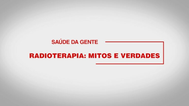 Saiba mais sobre os mitos e verdades da radioterapia