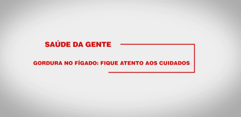 Saiba mais sobre os cuidados com a gordura no fígado