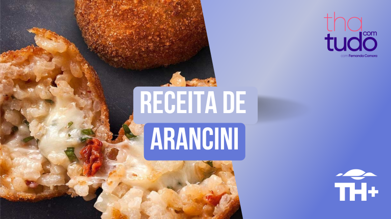 ThaComTudo: Confira uma receita deliciosa de Arancini
