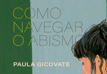 “Como navegar no abismo” (Record) é o novo livro de Paula Gicovate