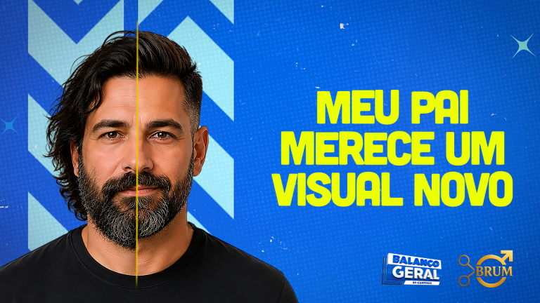 Dia dos Pais: TH+ e Estúdio Brum vão transformar o visual de um pai em promoção especial