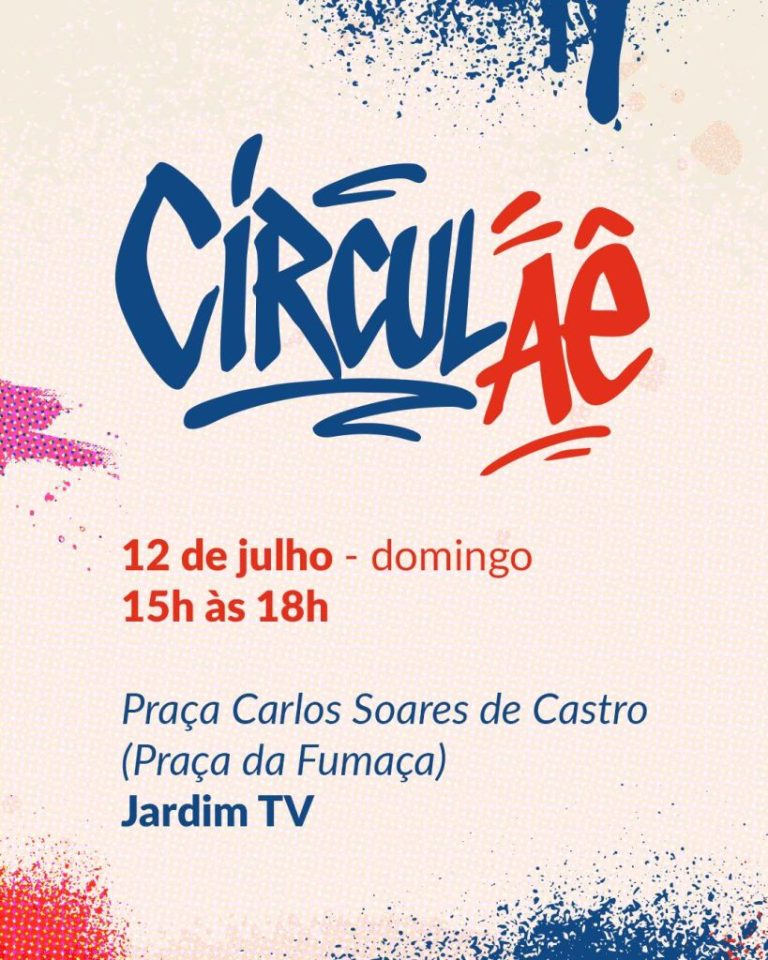 Cultura leva arte, música e cidadania do projeto Circulaê ao Jardim TV