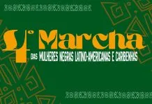 4ª Marcha das Mulheres Negras acontece neste sábado