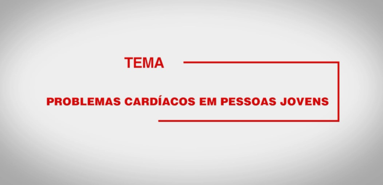 Saiba mais sobre problemas cardíacos em jovens