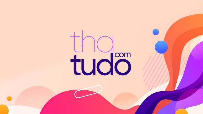 Tha com Tudo
